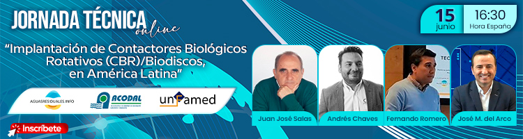 &Uacute;ltimas horas para la Jornada T&eacute;cnica "Implantaci&oacute;n de Contactores Biol&oacute;gicos Rotativos (CBR) / Biodiscos, en Am&eacute;rica Latina"