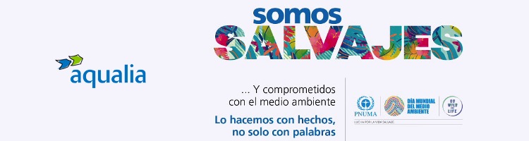 En Aqualia son salvajes… en la protección del Medio Ambiente