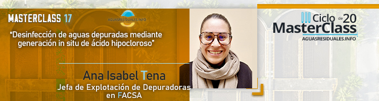 ¡Inscríbete ya! en la MasterClass 17 "Desinfección de aguas depuradas mediante generación in situ de ácido hipocloroso"