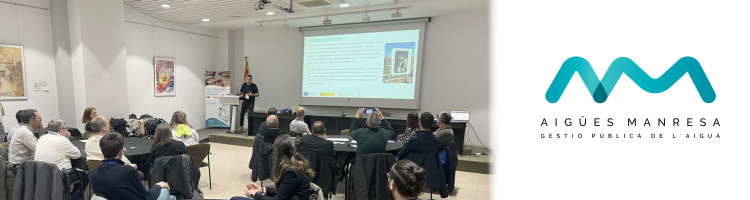 El sector del agua pone en com&uacute;n experiencias de innovaci&oacute;n y digitalizaci&oacute;n en un taller t&eacute;cnico en Manresa