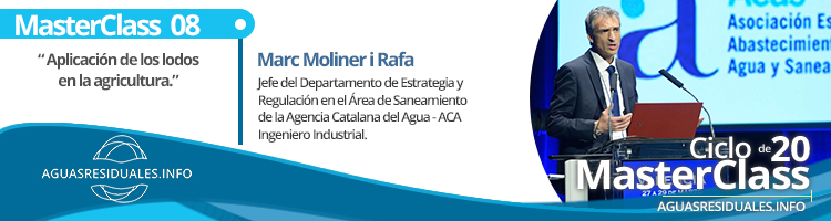 Marc Moliner, impartirá la MasterClass 8 sobre "Aplicación de Lodos de EDAR en Agricultura"