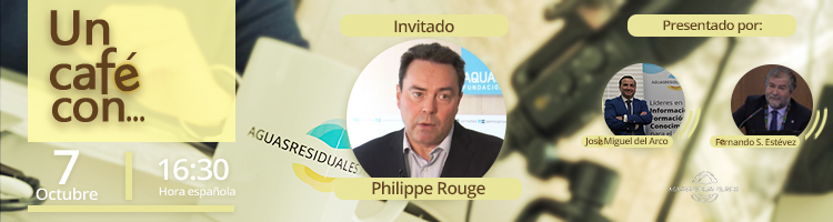 En octubre ¡Nos tomamos un Café con... Philippe Rouge, donde hablaremos sobre el paso de las EDAR a Biofactorías!