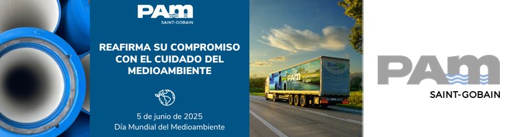 Saint Gobain PAM reafirma su compromiso con el cuidado del medioambiente