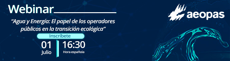Agua y Energía: El papel de los operadores públicos en la transición ecológica, el 01 de julio a las 16:30 horas