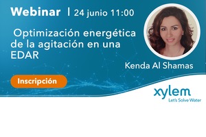 Xylem organiza el Webinar gratuito " Optimización energética de la agitación en una EDAR" el miércoles 24 a las 11:00 h