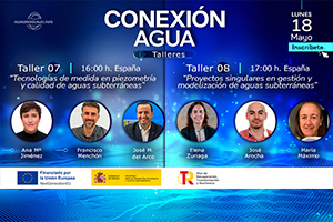 Acosol, Aguas de Lorca, Ayuntamiento Castell&oacute;n-FACSA y Mancomunidad de Montejurra, protagonistas de "Conexi&oacute;n Agua - Talleres 07 y 08"