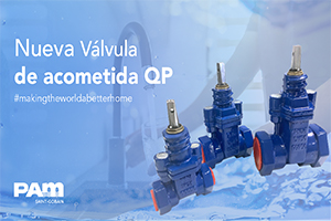 Saint-Gobain PAM presenta su nueva válvula de acometida QP