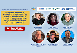 Webinar "Gu&iacute;a para la concepci&oacute;n, tramitaci&oacute;n e implantaci&oacute;n de sistemas de saneamiento y depuraci&oacute;n en peque&ntilde;as aglomeraciones urbanas"