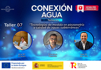 Conexi&oacute;n Agua - Talleres | Taller 07 "Tecnolog&iacute;as de medida en piezometr&iacute;a y calidad de aguas subterr&aacute;neas"