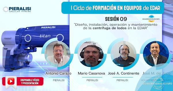 Sesi&oacute;n 09 del "I Ciclo de Formaci&oacute;n online de Equipos de EDAR&rdquo; impartida por PIERALISI